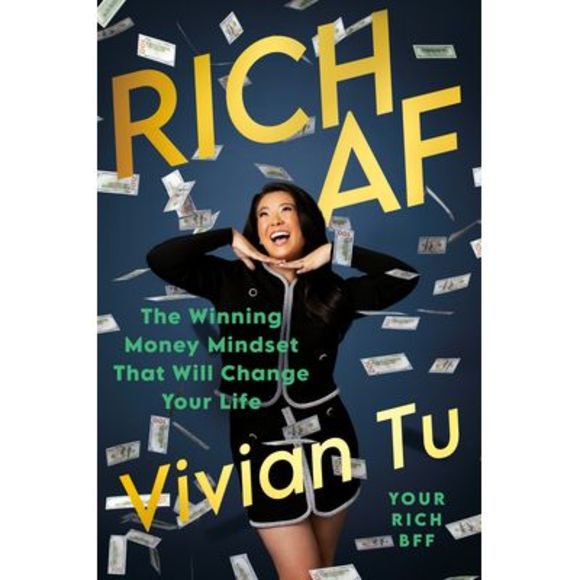 Vivian Tu Other - Rich AF: The Winning Money Mindset That Will Change Your Life -- Vivian Tu